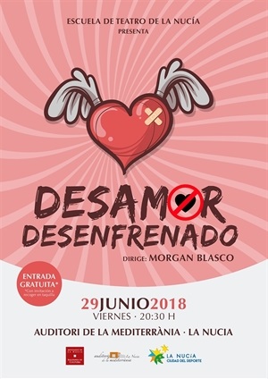 Cartel de la Obra "Amor desenfrenado" que estrena la Escuela de Teatro de La Nucía el próximo viernes