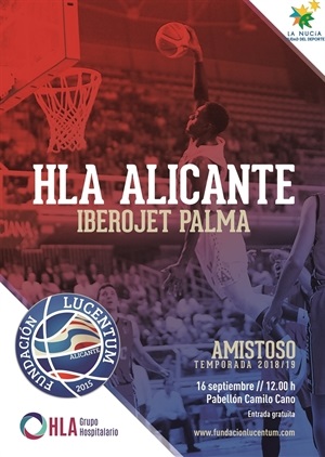 Cartel del partido del HLA Alicante vs. Iberojet Palma en La Nucía